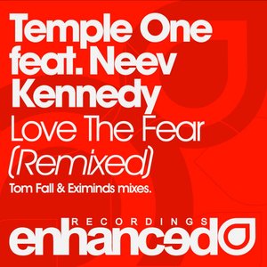 Love The Fear (Remixed)