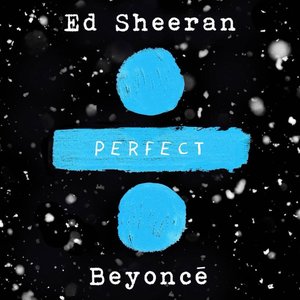 “Perfect Duet (Ed Sheeran & Beyoncé)”的封面