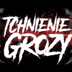 Image for 'Tchnienie Grozy'