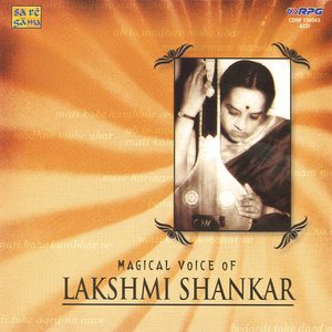 Magical Voice Of Lakshmi Shankar