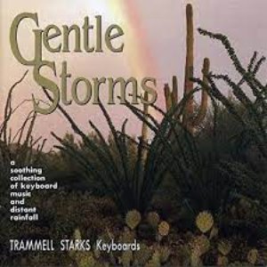 Gentle Storms