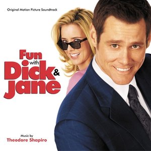 Fun with Dick & Jane (Original Motion Picture Soundtrack)