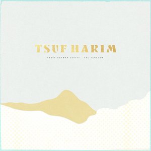 Tsuf Harim