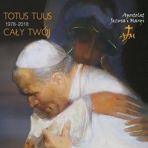 Totus Tuus / Cały Twój