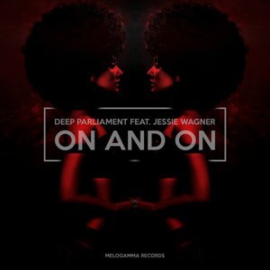 On and On