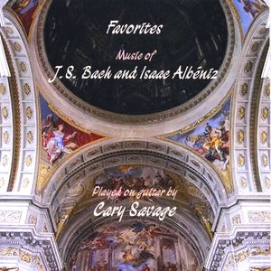 Favorites: Music of J.S. Bach and Isaac Albéniz