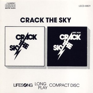 Crack The Sky / White Music