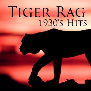 Tiger Rag - 1930s Music