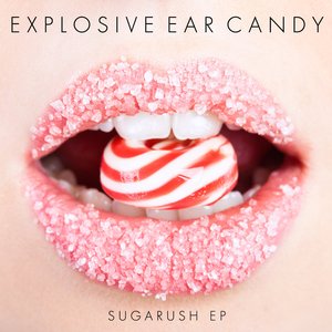 Sugarush - EP