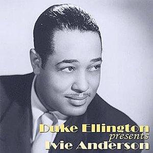 Duke Ellington Presents Ivie Anderson