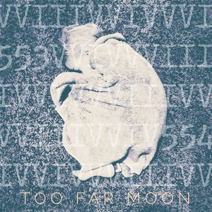 Аватар для Too Far Moon