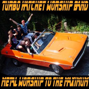 Image for 'Turbo Hatchet Worship Band'