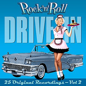 Rock 'n' Roll Drive In - Volume 2