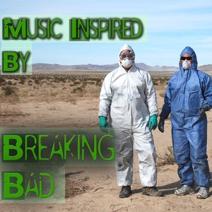 Music Inspired By "Breaking Bad"