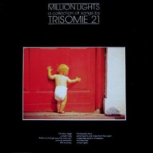 Million Lights - A Collection Of Songs By Trisomie 21