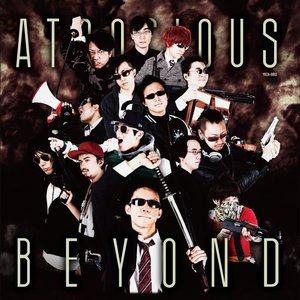 ATROCIOUS -BEYOND-