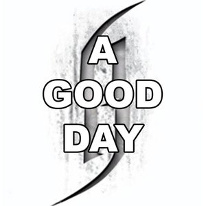 A Good Day