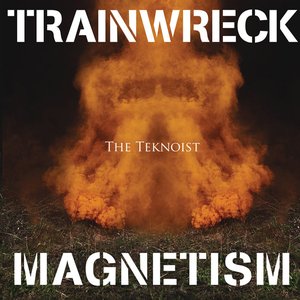 Zdjęcia dla 'Trainwreck Magnetism'