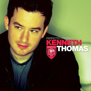 Perfecto Presents: Kenneth Thomas
