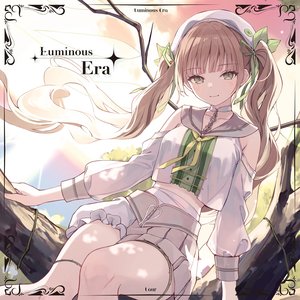 Luminous Era