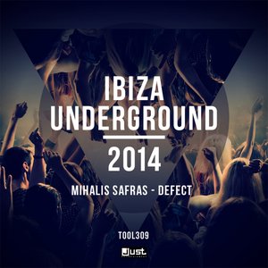 Defect (Ibiza Underground 2014)