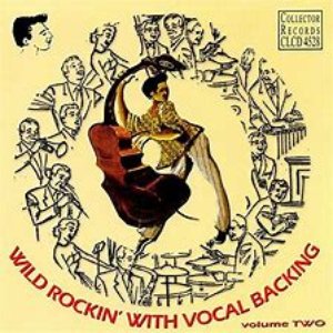 Wild Rockin' with Vocal Backing, Vol. 2