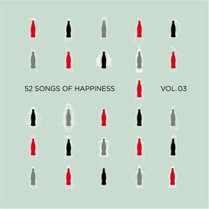 52 Songs of Happiness, Vol. 3