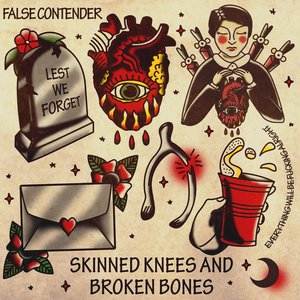 Skinned Knees & Broken Bones