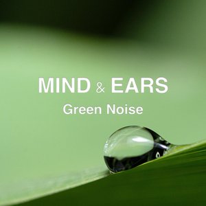 Peaceful Green Noise
