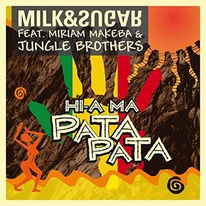 Avatar for Milk & Sugar feat. Miriam Makeba & Jungle Brothers