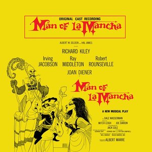 Man Of La Mancha (1965 Original Broadway Cast)