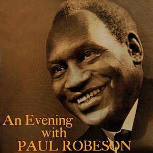 An Evening With Paul Robeson