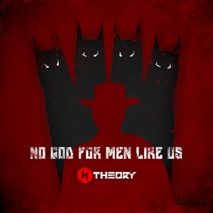 No God For Men Like Us