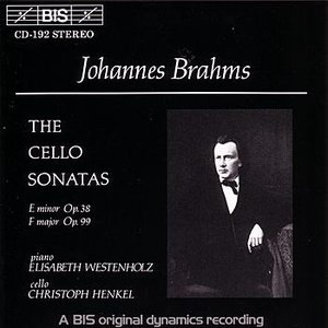 BRAHMS: Cello Sonatas No. 1 and 2