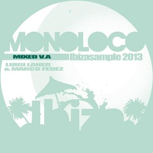 Monoloco Ibiza Sample 2013 No. 2