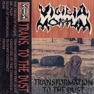 Transformation To The Dust