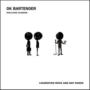 OK Bartender [Explicit]