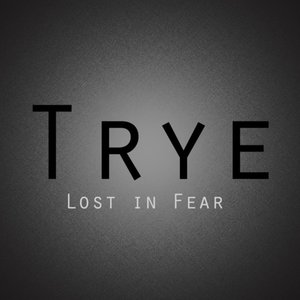 Lost in Fear - Single