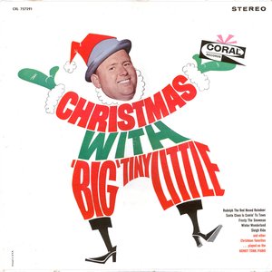 Christmas with "Big" Tiny Little
