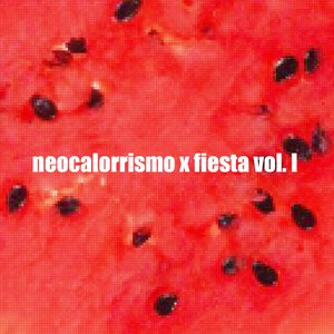 Neocalorrismo X Fiesta, Vol.1