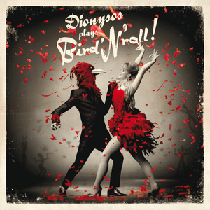 Dionysos Plays Bird'n'Roll! cover