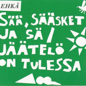 Sää, sääsket ja sä