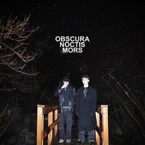 OBSCURA NOCTIS MORS