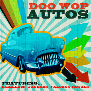 The Monarchs - Doo Wop Autos - Zortam Music