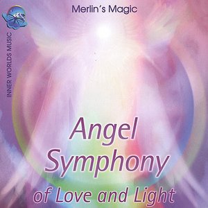 Angel Symphony of Love and Light