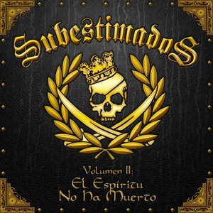 Vol. II: el espíritu no ha muerto