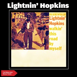 Walkin' This Road by Myself (Full Album Plus Bonus Tracks)