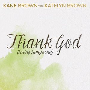 Thank God (Spring Symphony) - Single