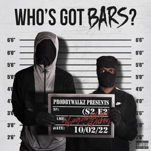 Who's Got Bars? (S2 E2)