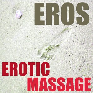 Erotic Massage (Vol. 2)